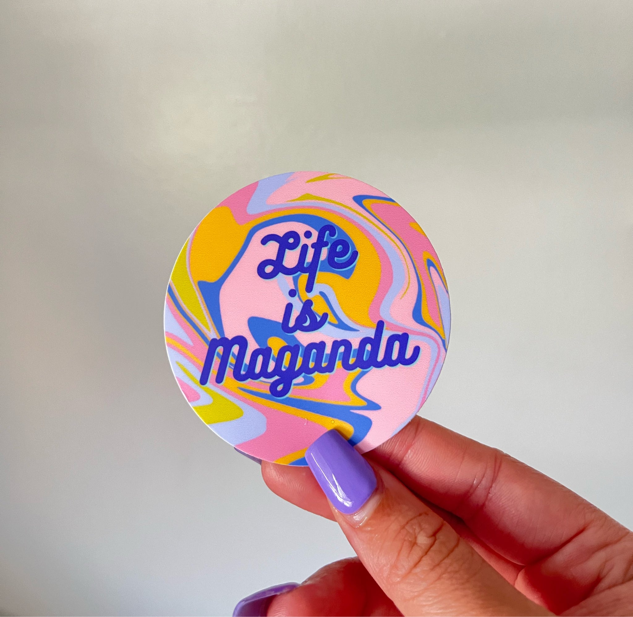 Life is Maganda Sticker